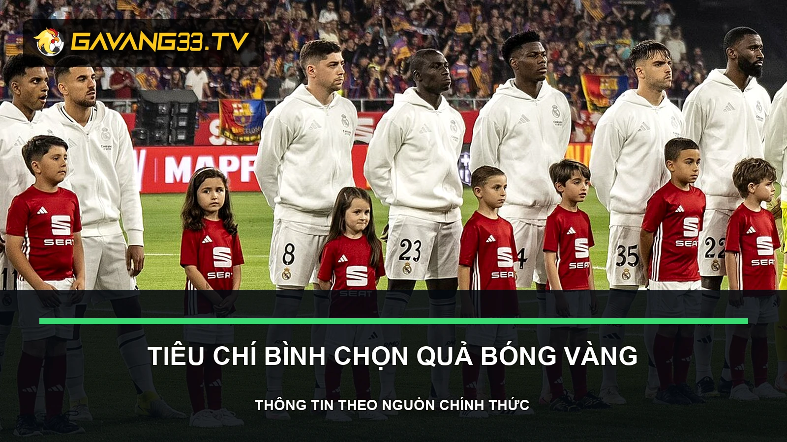 Tiêu chí bình chọn Quả bóng vàng và cơ chế tính điểm 2 tiêu chí bình chọn quả bóng vàng - ảnh tư liệu đội bóng