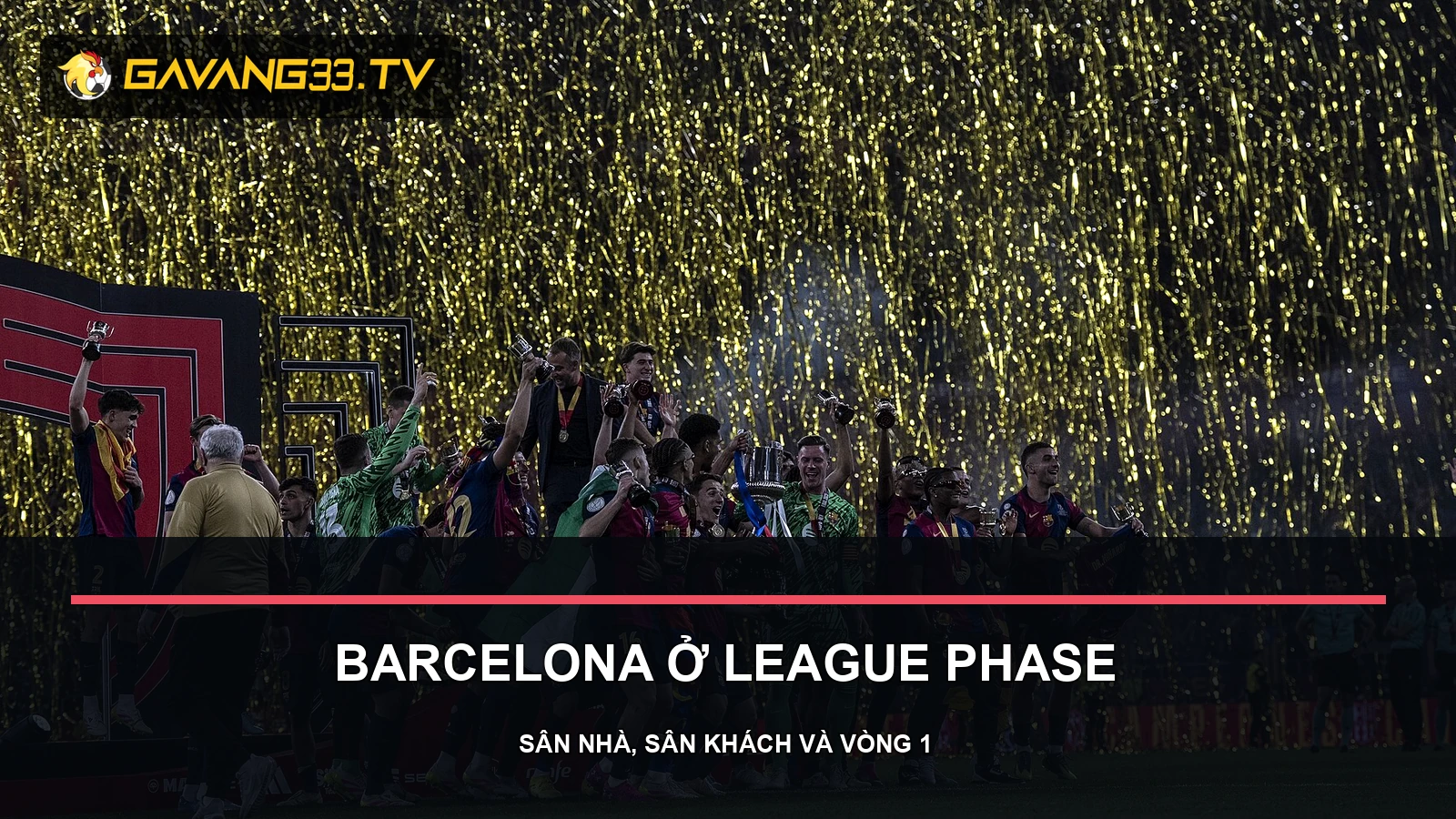lịch thi đấu Barcelona c1 2026/27 - ảnh tư liệu đội bóng