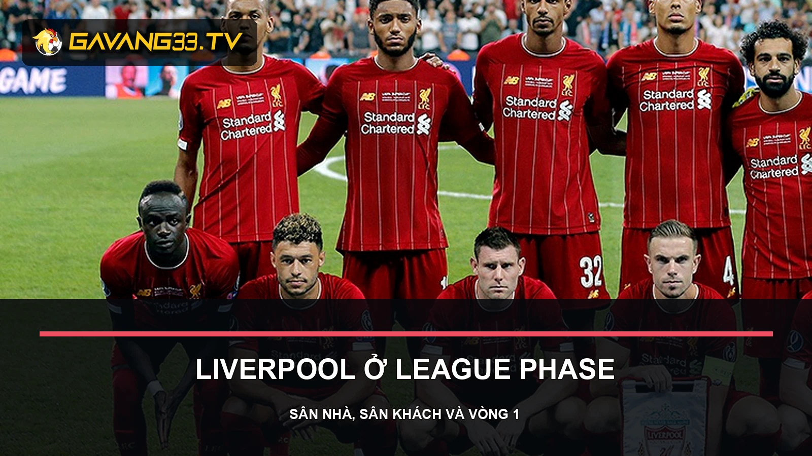 Lịch thi đấu Liverpool C1 2026/27: Sân nhà và sân khách 2 lịch thi đấu Liverpool c1 2026/27 - ảnh tư liệu đội bóng