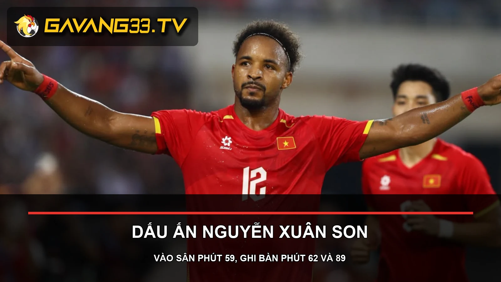 Việt Nam thắng Malaysia 4-0 sau hai lượt bán kết ASEAN Cup 2026 2 Nguyễn Xuân Son ghi dấu ấn trong chiến thắng 2-0 của Việt Nam trước Malaysia