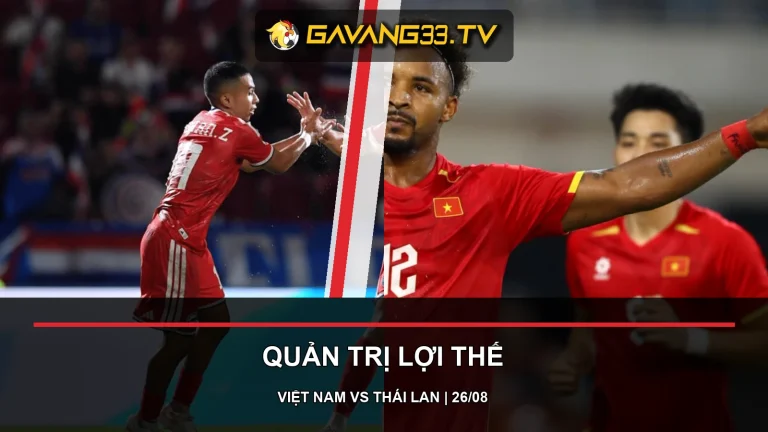 Nhận định Việt Nam vs Thái Lan: Quản trị lợi thế ở lượt về 3 Tuyển Thái Lan và tuyển Việt Nam ở bán kết ASEAN Championship 2026, có logo website