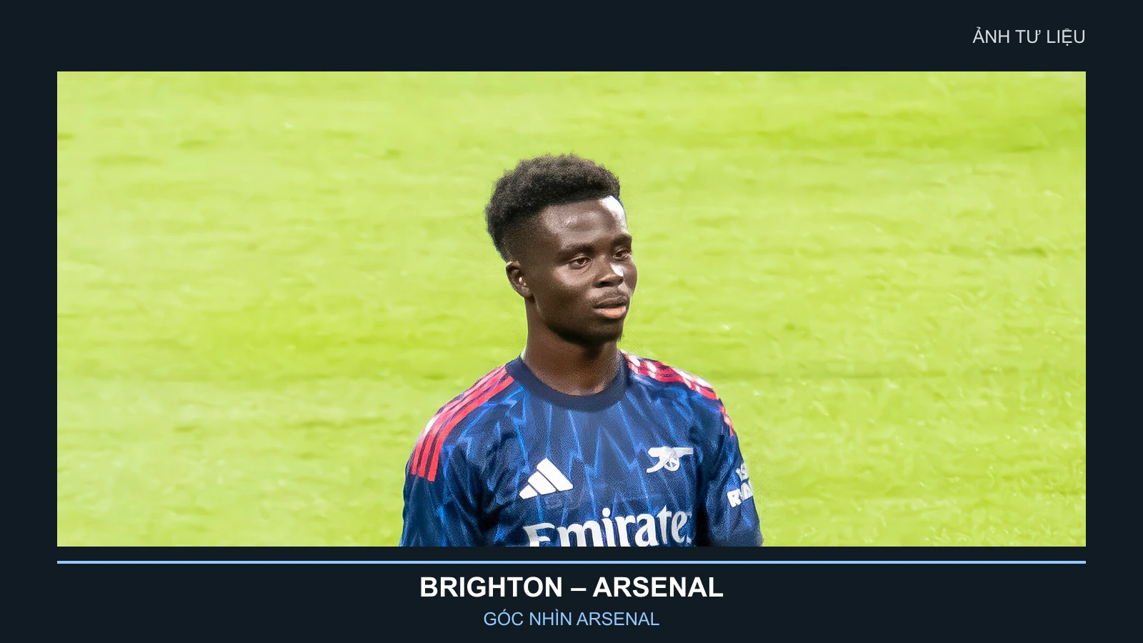 Brighton vs Arsenal: Kiểm soát trước sức ép Amex 2 Ảnh tư liệu Bukayo Saka trong màu áo Arsenal