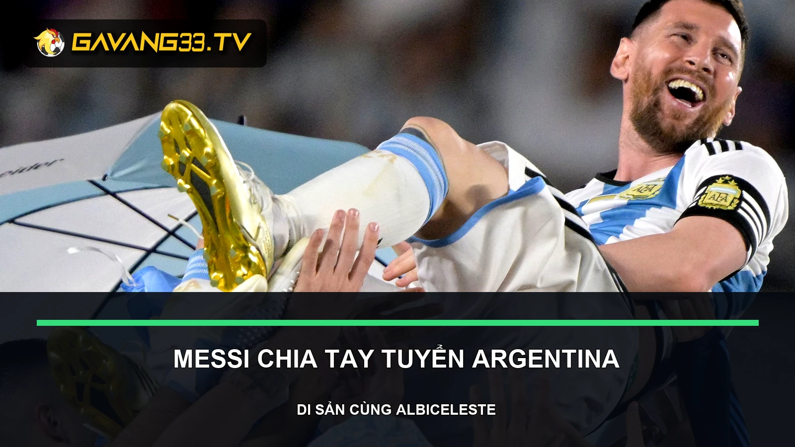 Messi giải nghệ đội tuyển Argentina: Di sản Copa America 2 Messi giải nghệ đội tuyển Argentina - khoảnh khắc cùng Argentina